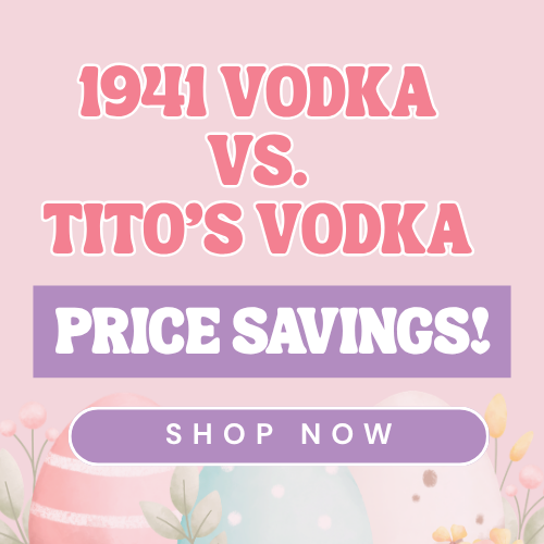 1941 VS TITO’S PRICE SAVINGS