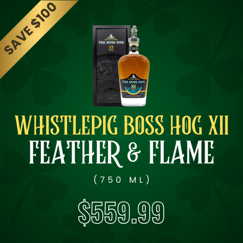 WHISTLEPIG BOSS HOG XII FEATHER & FLAME 750ML-FEATURED PICKS